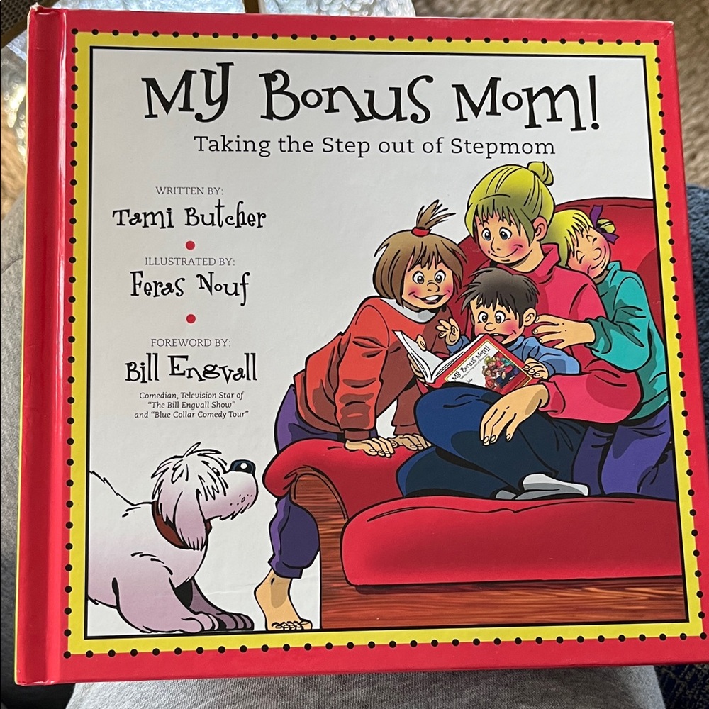 My Bonus Mom! Children's Book - Red Hardcover by